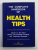 THE  COMPLETE HANDBOOK OF HEALTH TIPS by R. EMIL NEUMAN , 1992