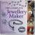 THE COMPLETE JEWELLERY MAKER  - PACKED WITH ESSENTIAL PROJECTS AND TECHNIQUES , consultant editor JINKS McGRATH , 2012