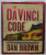 THE DA VINCI CODE by DAN BROWN , A NOVEL , A SPECIAL ILLUSTRATED EDITION , 2004