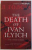 THE DEATH OF IVAN ILYICH AND OTHER STORIES de LEO TOLSTOY, 2010
