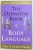 THE DEFINITIVE BOOK OF BODY LANGUAGE by ALLAN & BARBARA PEASE , 2004