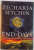 THE END OF DAYS , ARMAGEDDON AND PROPHECIES OF THE RETURN , 2007