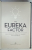 THE EUREKA  FACTOR , AHA MOMENTS , CREATIVE INSIGHT , AND THE BRAIN by JOHN KOUNIOS and MARK BEEMAN , 2015