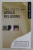THE FACTS ON WORLD RELIGIONS by JOHN ANKERBERG ...DILLON BURROUGHS , 2008