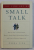 THE FINE ART OF - SMALL TALK by DEBRA FINE , 2005