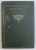 THE GARDENER ' S ASSISTANT , editor WILLIAM WATSON  , VOLUME I - VEGETABLES , ALLOMENTS , MEDICINAL PLANTS  , EDITIE INTERBELICA