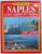 THE GOLDEN BOOK OF NAPLES, CAPRI, SORRENTO, ISCHIA , 1998