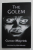 THE GOLEM by GUSTAV MEYRINK , 2020