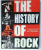 THE HISTORY OF ROCK ...ROCK , PUNK , METAL AND BEYOND , 2011