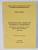 THE HOLOCAUST UNDER THE ANTONESCU GOVERNMENT , HISTORICAL AND STATISTICAL DATA ABOUT JEWS IN ROMANIA , 1940 - 1944 , EDITION III by MARCU ROZEN , 2004