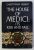 THE HOUSE OF MEDICI -  ITS RISE AND FALL by CHRISTOPHER HIBBERT , 1980