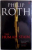 THE HUMAN STAIN de PHILIP ROTH, 2001 * MICI DEFECTE COPERTA