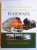 THE ILLUSTRATED ENCYCLOPEDIA OF RAILWAYS by ROBERT TUFNELL , 2007