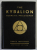 THE KYBALION , A STUDY OF THE HERMETIC PHILOSOPHY OF ANCIENT EGYPT AND GREECE by THREE INITIATES , 2018