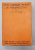 THE LABOUR PARTY IN PERSPECTIVE by C. R. ATTLEE - LONDRA, 1937