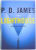 THE LIGHTHOUSE  -  AN ADAM DALGLIESH MISTERY by P.D. JAMES , 2005