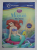 THE LITTLE MERMAID - MICA SIRENA , SERIA ' DISNEY ENGLISH ' , NIVELUL 2 , TEXT IN ROMANA SI ENGLEZA , 2013