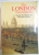 THE LONDON ENCYCLOPEDIA , EDITED by BEN WEINREB AND CHRISTOPHER HIBBERT , 1993