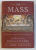 THE MASS by CARDINAL DONALD WUERL , MIKE AQUILINA , 2011