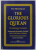 THE MEANING OF THE GLORIOUS QUR ' AN , AN EXPLANATORY TRANSLATION by MUHAMMAD MARMADUKE PICKTHALL , 2014