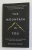 THE MOUNTAIN  IS YOU - TRANSFORMING SELF - SABOTAGE INTO SELF - MASTERY by BRIANNA WIEST , 2020