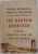 THE NARROW CORRIDOR - STATES , SOCIETIES , AND THE FATE OF LIBERTY by DARON ACEMOGLU and JAMES A . ROBINSON , 2019, COPERTA CU URME DE INDOIRE , PREZINTA URME DE UZURA
