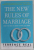 THE  NEW RULES OF MARRIAGE by TERRENCE REAL , 2007