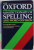 THE OXFORD  MINIDICTIONARY OF SPELLING AND WORD - DIVISION , OVER 60.000 WORDS , compiled by R.E. ALLEN , 1989