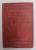 THE POETICAL WORKS OF SIR WALTER SCOTT , EDITIE DE INCEPUT DE SECOL XX
