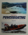 THE POWERBOATING - THE RIB AND SPORTSBOAT HANDBOOK by PETER WHITE , 2021