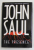 THE PRESENCE by JOHN SAUL , 1997