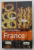 THE ROUGH GUIDE TO FRANCE , written by DAVID ABRAM ...GREG WARD , ANII '2000