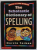 THE SCHOLASTIC DICTIONARY OF SPELLING by MARVIN  TERBAN , OVER 15.000 WORDS , 1998