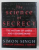 THE SCIENCE OF SECRECY - THE HISTORY OF CODES AND CODEBREAKING by SIMON SINGH , 2000