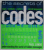 THE SECRETS OF CODES by PAUL LUNDE , UNDERSTANDING THE WORLD OF HIDDEN MESSAGES , 2009