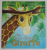 THE SHORT - SIGHTED GIRAFFE by A.H. BENJAMIN and GILL McLEAN , 2013