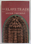 THE SLAVE TRADE , THE HISTORY OF THE ATLANTIC SLAVE TRADE 1440- 1870 by HUGH THOMAS , 1997