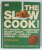 THE SLOW COOK BOOK by HEATHER WHINNEY , 2011