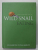 THE SOUND OF A WILD SNAIL EATING by ELISABETH TOVA BAILEY , 2020