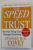 THE SPEED OF TRUST - THE  ONE THING THAT CHANGES EVERYTHING by STEPHEN M.R. COVEY , with REBECCA R. MERRILL , 2008