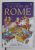 THE STORY OF ROME by ROSIE DICKINS , illustrated by TERI GOWER , 2007