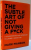 THE SUBTLE ART OF NOT GIVING A FUCK by MARK MANSON , 2016