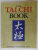 THE TAI CHI BOOK by ROBERT CHUCKROW , 1998