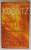 THE TAKING by DEAN KOONTZ , 2005