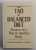 THE TAO AND THE BALANCED DIET - SECRETS OF A THIN and HEALTHY BODY by DR. STEPHEN T. CHANG , 2009