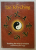 THE TAO TEH CHING , TEACHING THE WAY TO WISDOM , translated by JAMES LEGGE , 2001