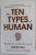 THE TEN TYPES OF HUMAN by DEXTER DIAS , WHO WE ARE AND WHO WE CAN BE , 2018