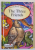 THE THREE FRIENDS , retelling by MEERA UBEROI , illustrated by LOVEEN CHAWLA , 2005
