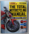 THE TOTAL MOTORCYCLING MANUAL , 291 ESSENTIAL SKILLS by MARK LINDEMANN , 2013