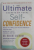 THE ULTIMATE SECRETS OF TOTAL SELF - CONFIDENCE by DR. ROBERT ANTHONY , 2006 , PREZINTA URME DE INDOIRE *
